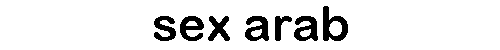 sex arab